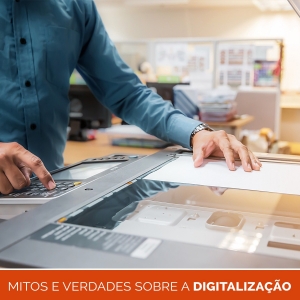 Mitos e Verdades Sobre a DIGITALIZAÇÃO!