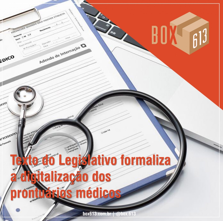 Agora é Lei: texto do Legislativo formaliza a digitalização e gestão eletrônica (GED) dos prontuários médicos