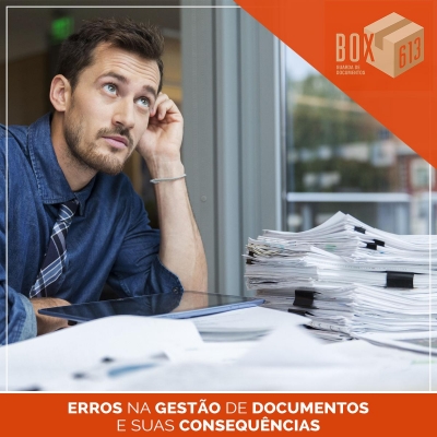 Erros na Gestão de Documentos e suas Consequências