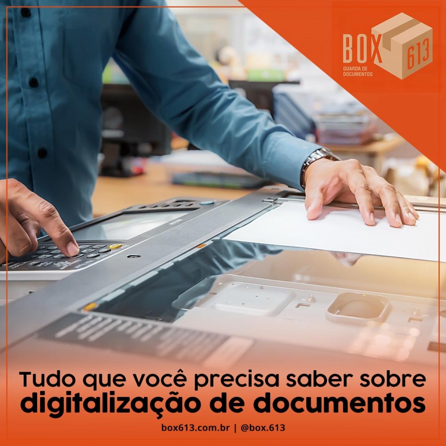Tudo que você precisa saber sobre Digitalização de Documentos